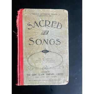 1896 Sacred Songs No. 1 By Ira D. Sankey James McGranahan George C. Slebbin 6B